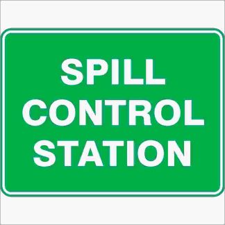 Emergency Signs SPILL CONTROL STATION