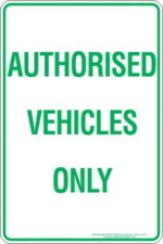 Parking Signs AUTHORISED VEHICLES ONLY
