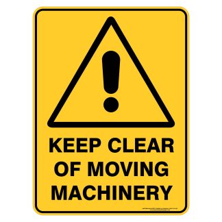 Keep Clear Of Moving Machinery