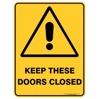 Keep These Doors Closed