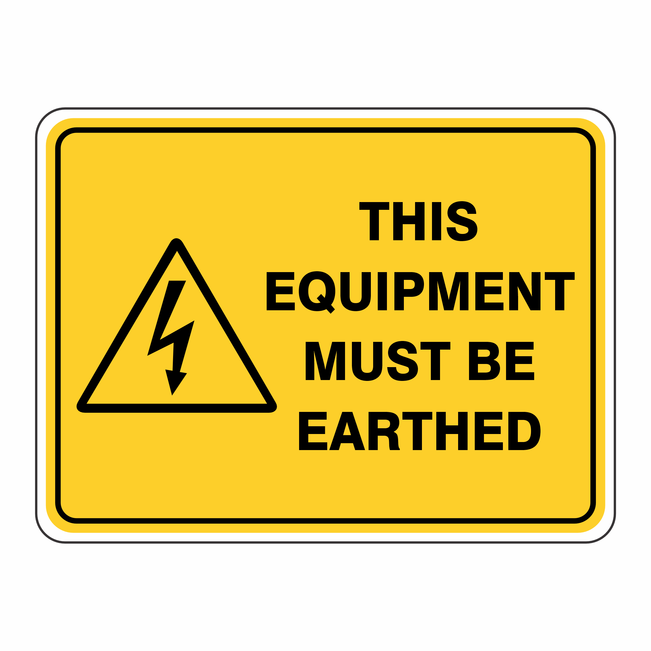 Warning Equipment Must Be Earthed