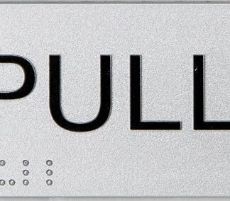Braille Pull Sign Horizontal