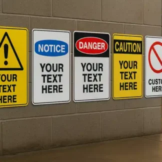 Custom Safety Signs