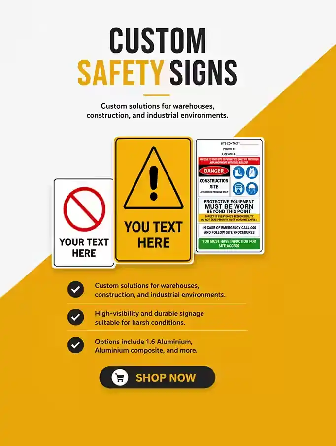 Custom Safety Signs