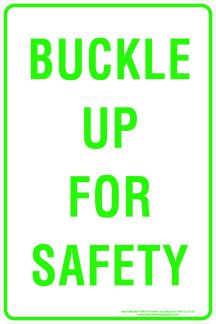 Buckle Up For Safety
