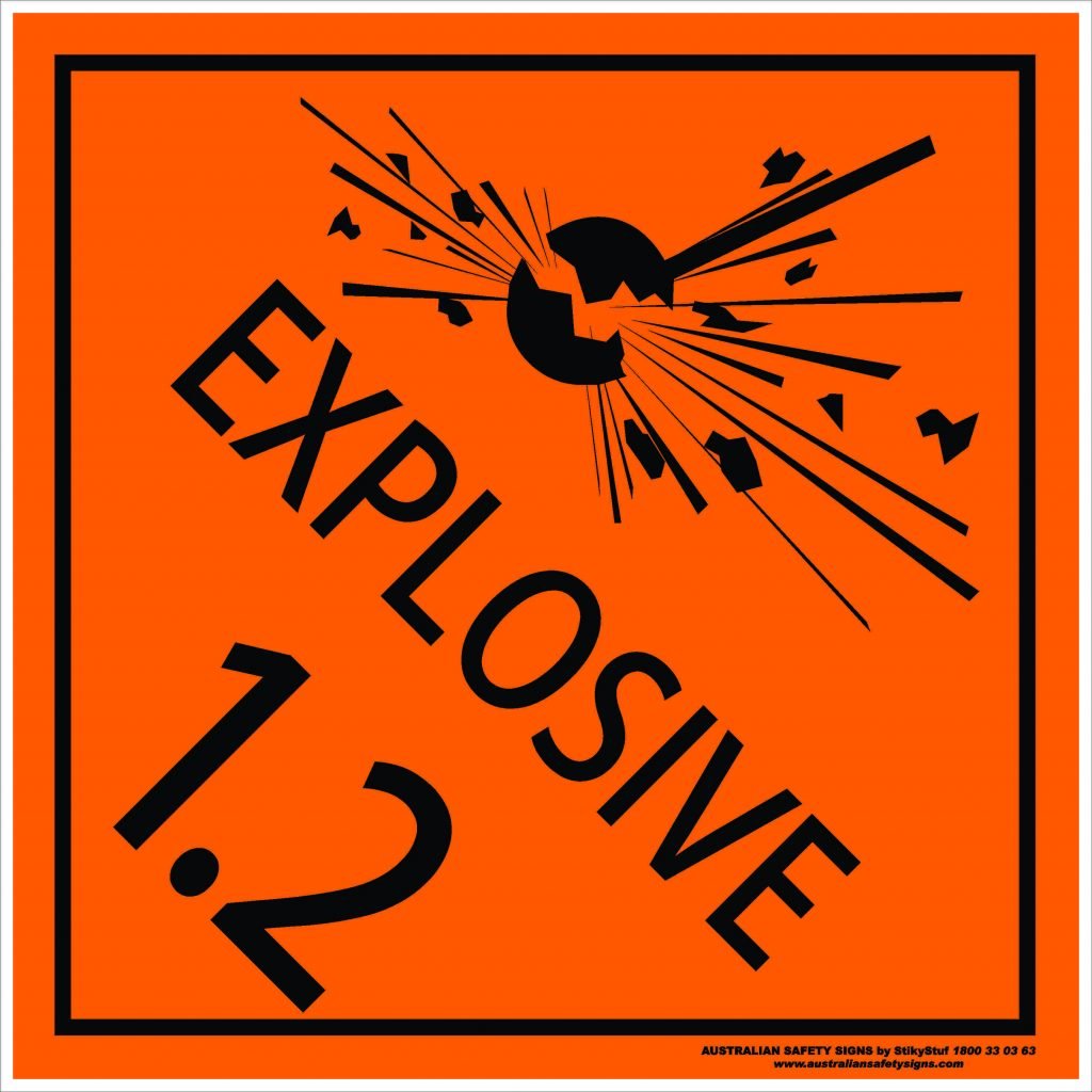Class 1 Explosive 1.2 Buy Now Discount Safety Signs Australia