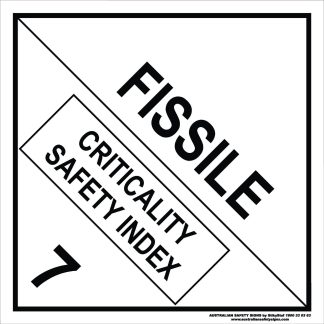 Hazchem Signs CLASS 7 - FISSILE