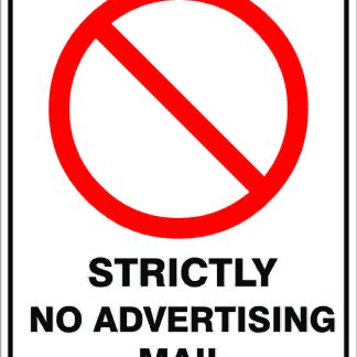 Prohibition Signs STRICTLY NO ADVERTISING MAIL