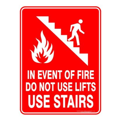 In Event Of Fire Do Not Use Lifts Use Stairs