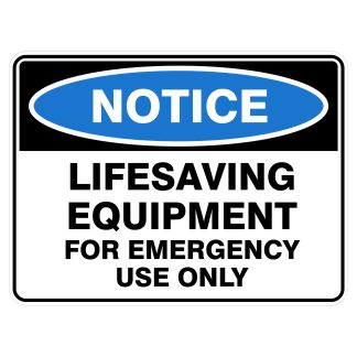 Lifesaving Equipment For Emergency Use Only