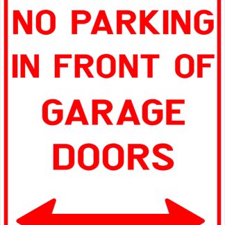 No Parking In Front Of Garage Doors