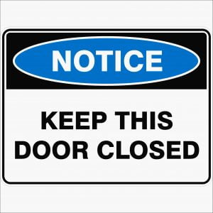 Keep This Door Closed