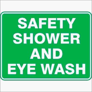 Emergency Signs SAFETY SHOWER AND EYE WASH