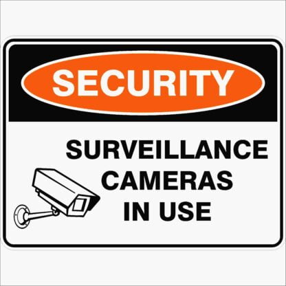 Security Signs SURVEILLANCE CAMERAS IN USE