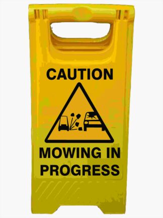 CAUTION MOWING IN PROGRESS A-Frame Signs