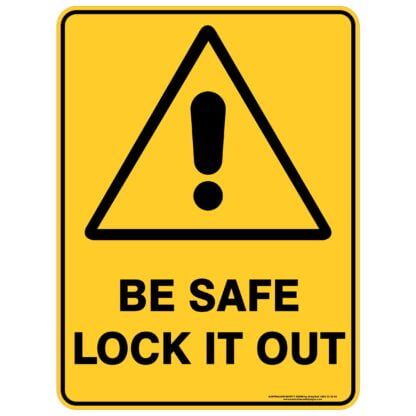 Be Safe Lock It Out