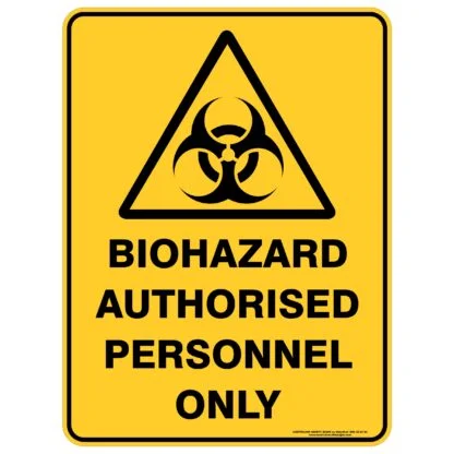 Biohazard Authorised Personnel Only