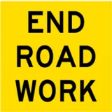 Temporary Traffic Signs END ROAD WORK