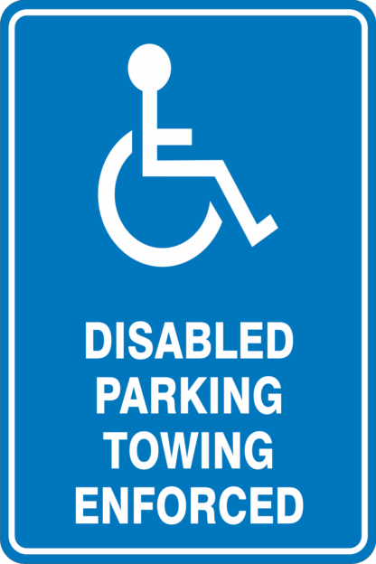 Parking Signs DISABLED PARKING TOWING ENFORCED