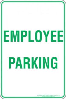 Parking Signs EMPLOYEE PARKING