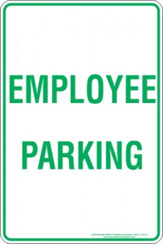 Parking Signs EMPLOYEE PARKING