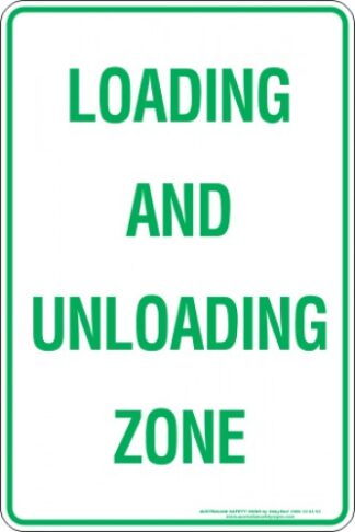 Parking Signs LOADING AND UNLOADING ZONE