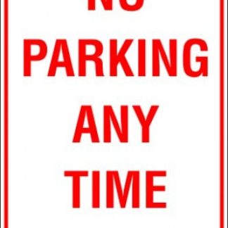 Parking Signs NO PARKING ANY TIME SPAN ARROW
