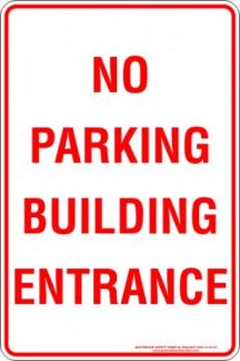 Parking Signs NO PARKING BUILDING ENTRANCE