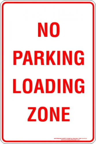 Parking Signs NO PARKING LOADING ZONE