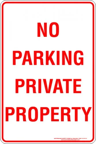 Parking Signs NO PARKING PRIVATE PROPERTY
