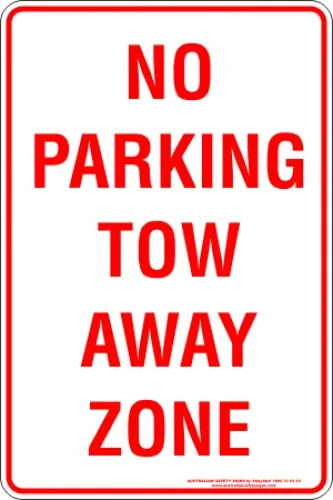 Parking Signs NO PARKING TOW AWAY ZONE