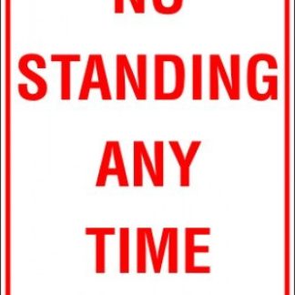 Parking Signs NO STANDING ANY TIME ARROW LEFT