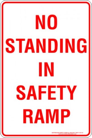 Parking Signs NO STANDING IN SAFETY RAMP