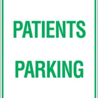 Parking Signs PATIENTS PARKING