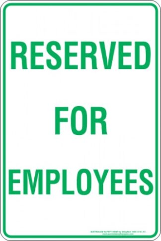 Parking Signs RESERVED FOR EMPLOYEES