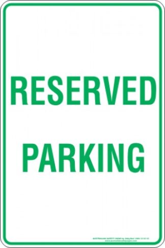Parking Signs RESERVED PARKING