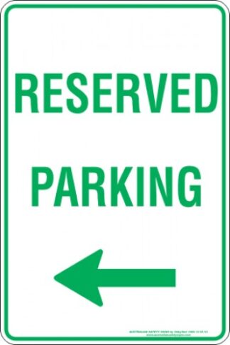 Parking Signs RESERVED PARKING ARROW LEFT