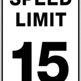 Parking Signs|Traffic Signs SPEED LIMIT 15