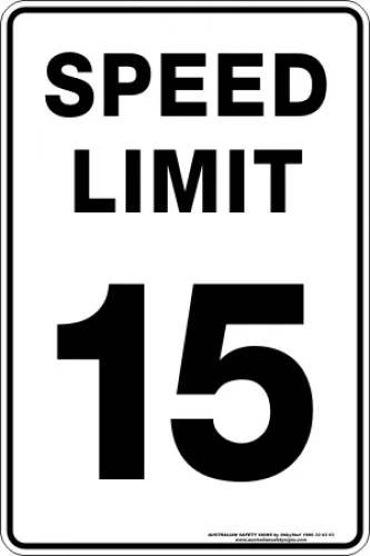 Parking Signs|Traffic Signs SPEED LIMIT 15