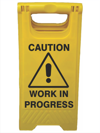 CAUTION WORK IN PROGRESS A-Frame Signs