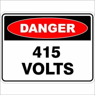 Danger Signs 415 VOLTS