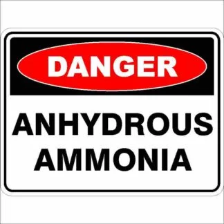 Danger Signs ANHYDROUS AMMONIA