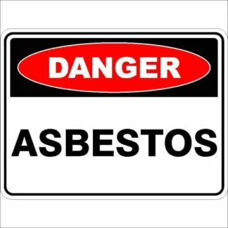 Danger Signs ASBESTOS