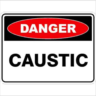 Danger Signs CAUSTIC