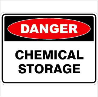 Danger Signs CHEMICAL STORAGE