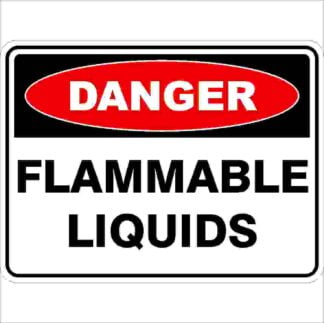 Danger Signs FLAMMABLE LIQUIDS