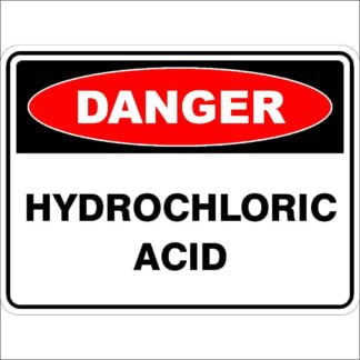 Danger Signs HYDROCHLORIC ACID