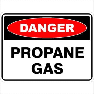 Danger Signs PROPANE GAS
