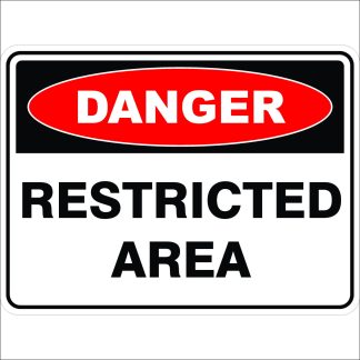 Danger Signs RESTRICTED AREA