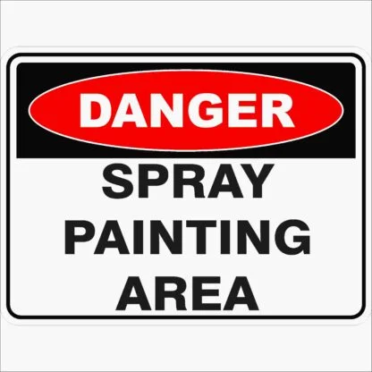 Danger Signs SPRAY PAINTING AREA